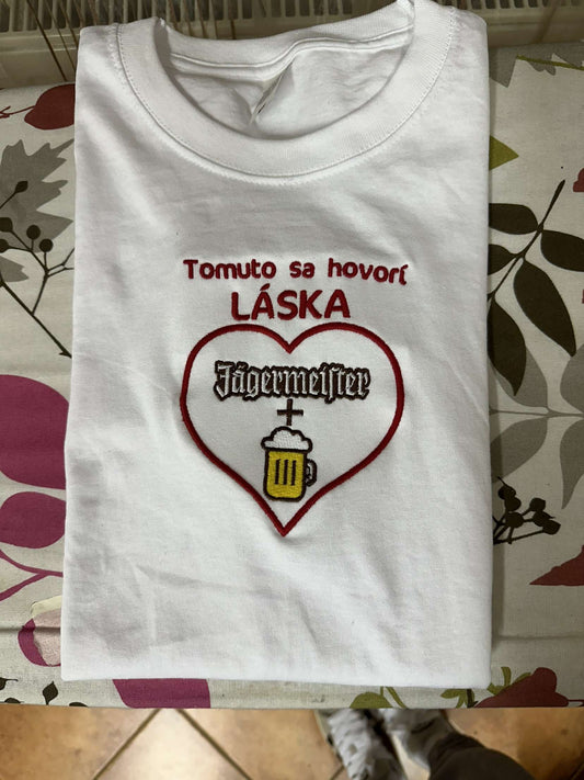 Tomuto sa hovorí Láska Jäger + pivo T-shirt